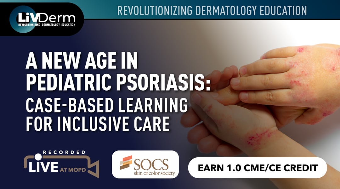 A New Age in Pediatric Psoriasis: Case-based Learning for Inclusive Care