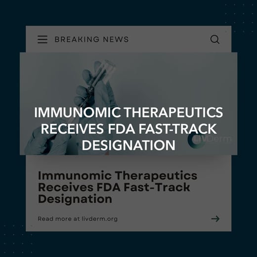 Immunomic Therapeutics Receives FDA Fast-Track Designation