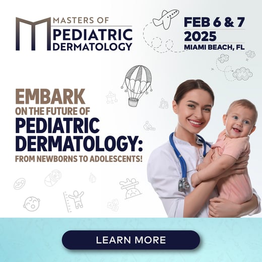 Masters of Pediatric Dermatology 2025