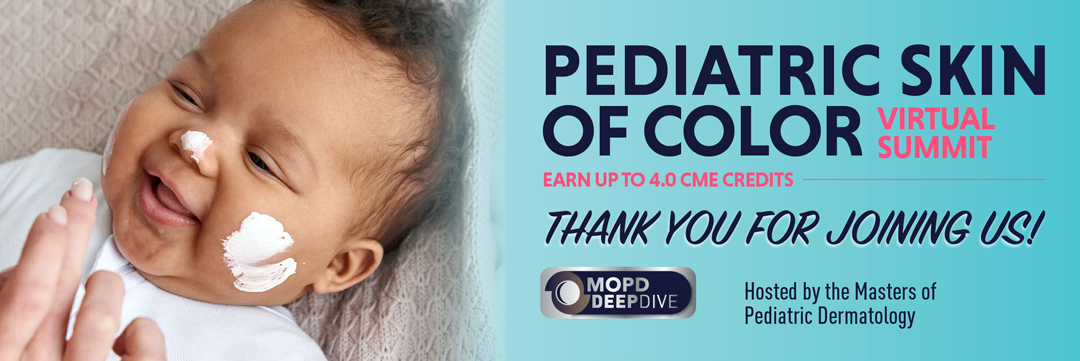 MOPD Skin of Color Virtual Summit