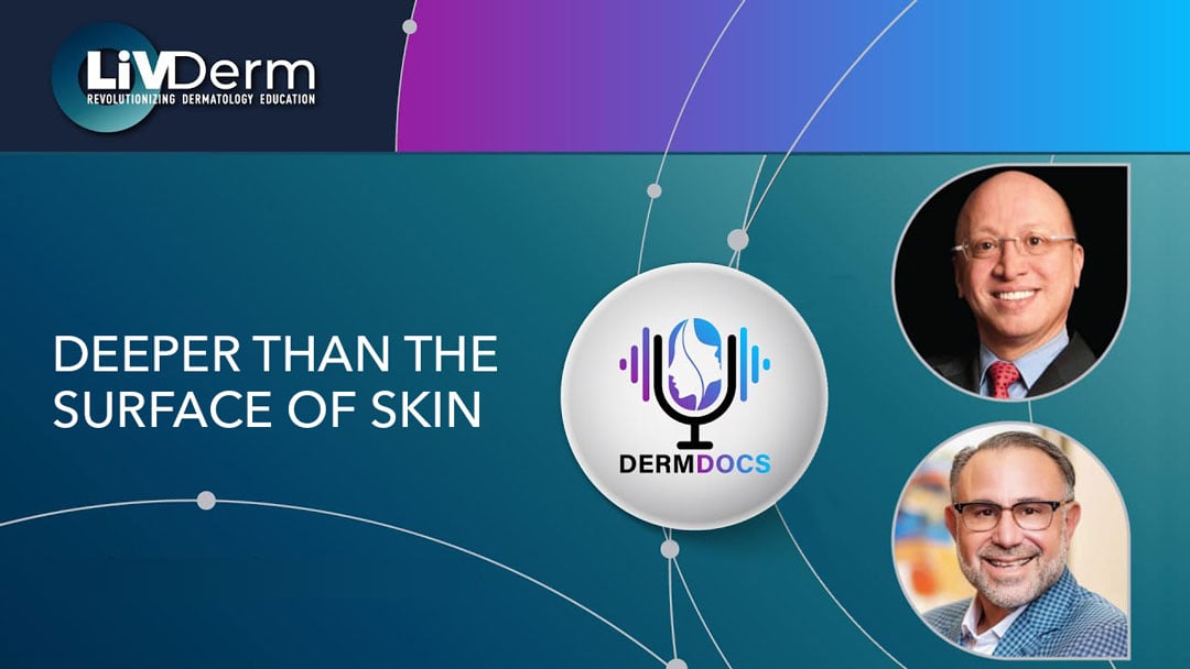 Podcast - Deeper than the Surface of Skin