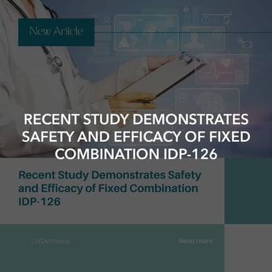 Recent Study Demonstrates Safety and Efficacy of Fixed Combination IDP-126