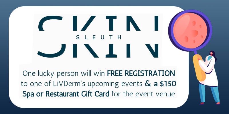 Skin Sleuth Contest