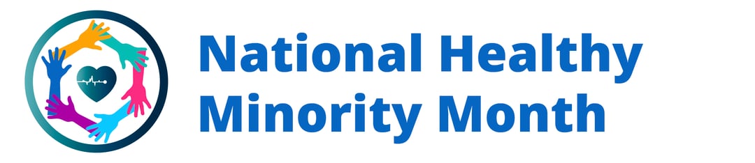 National Healthy Minority Month