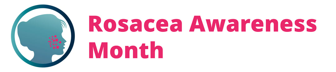 Rosacea Awareness Month